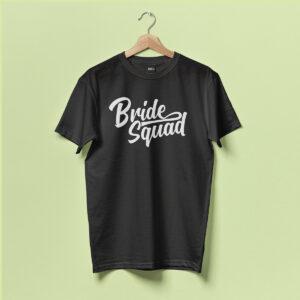 Bride Squad T-Shirt